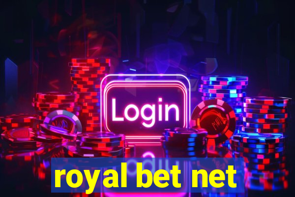 royal bet net